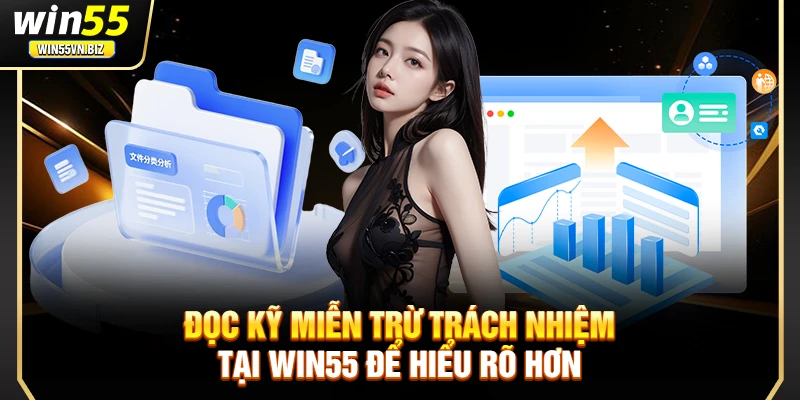 Đọc kỹ miễn trừ trách nhiệm tại Win55 để hiểu rõ hơn